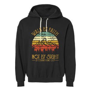 Walk By Faith Not By Sight Bible Verse Gift Christian Garment-Dyed Fleece Hoodie