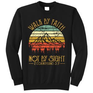 Walk By Faith Not By Sight Bible Verse Gift Christian Sweatshirt