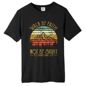 Walk By Faith Not By Sight Bible Verse Gift Christian Tall Fusion ChromaSoft Performance T-Shirt