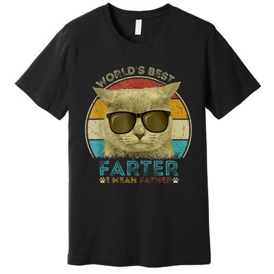 Worlds Best Farter I Mean Father Best Cat Dad Ever Premium T-Shirt