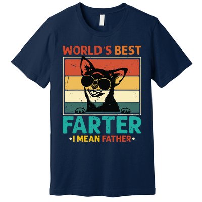 Worlds Best Farter I Mean Father Best Dad Ever Cool Dog Premium T-Shirt