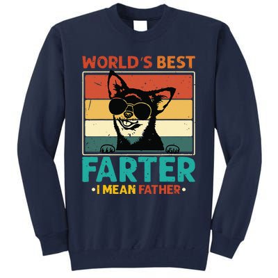 Worlds Best Farter I Mean Father Best Dad Ever Cool Dog Tall Sweatshirt