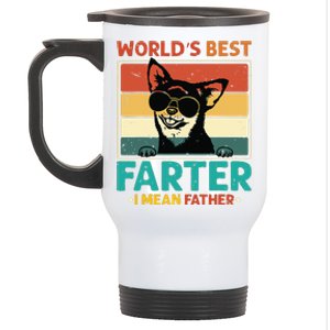 Worlds Best Farter I Mean Father Best Dad Ever Cool Dog Stainless Steel Travel Mug