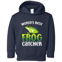 World's Best Frog Catcher Boys Girls Frog Hunter Toddler Hoodie