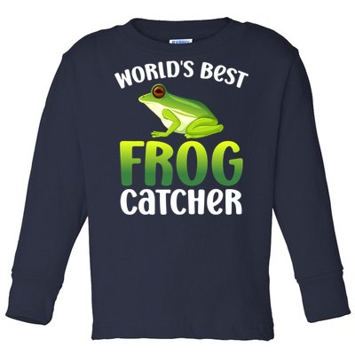 World's Best Frog Catcher Boys Girls Frog Hunter Toddler Long Sleeve Shirt