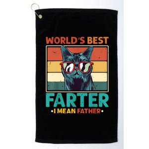 Worlds Best Farter I Mean Father Best Cat Dad Ever Platinum Collection Golf Towel