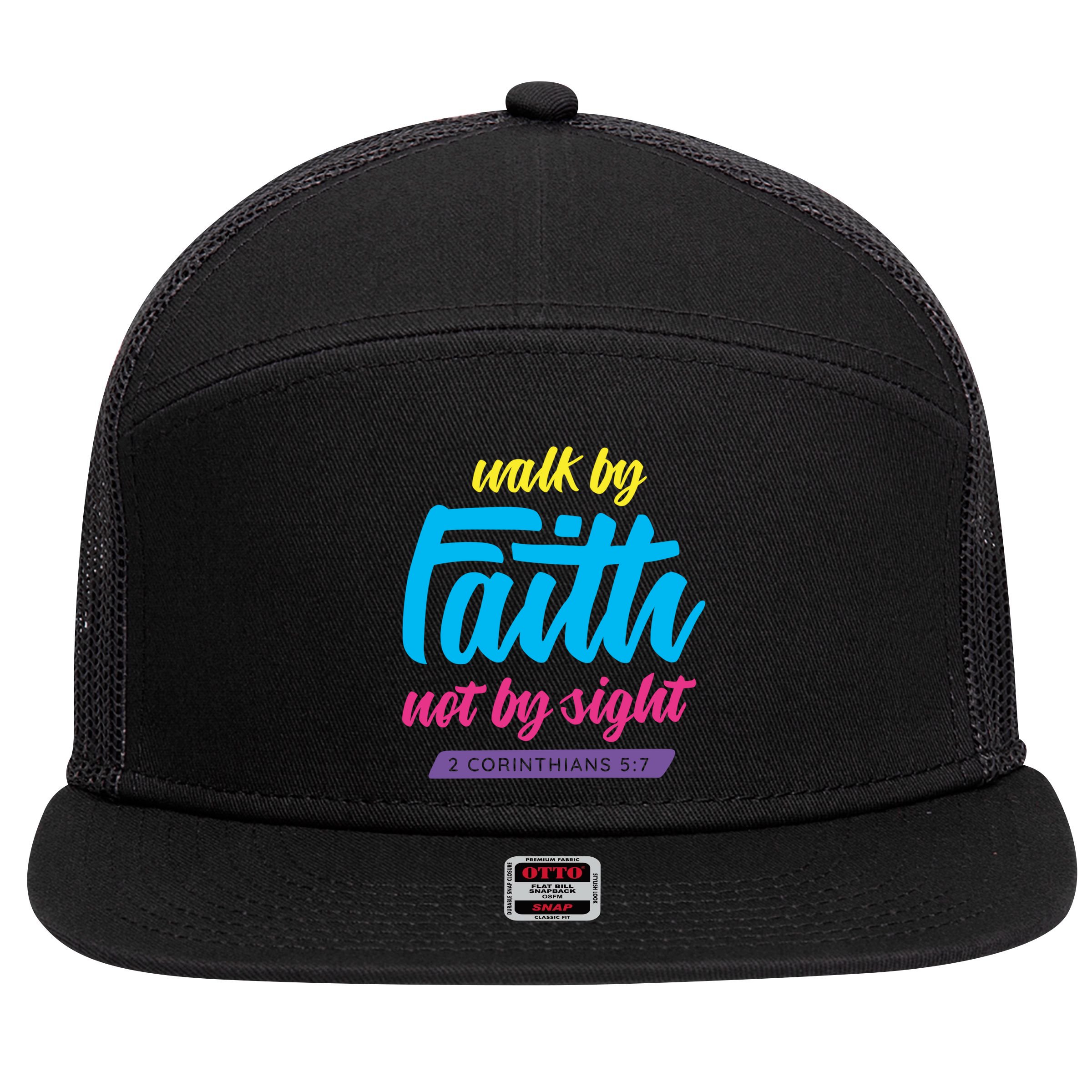 Walk By Faith Not By Sight Bible Verse Christian Saying Funny Gift 7 Panel Mesh Trucker Snapback Hat