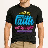 Walk By Faith Not By Sight Bible Verse Christian Saying Funny Gift Cooling Performance Crew T-Shirt