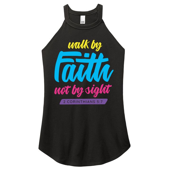 Walk By Faith Not By Sight Bible Verse Christian Saying Funny Gift Women's Perfect Tri Rocker Tank