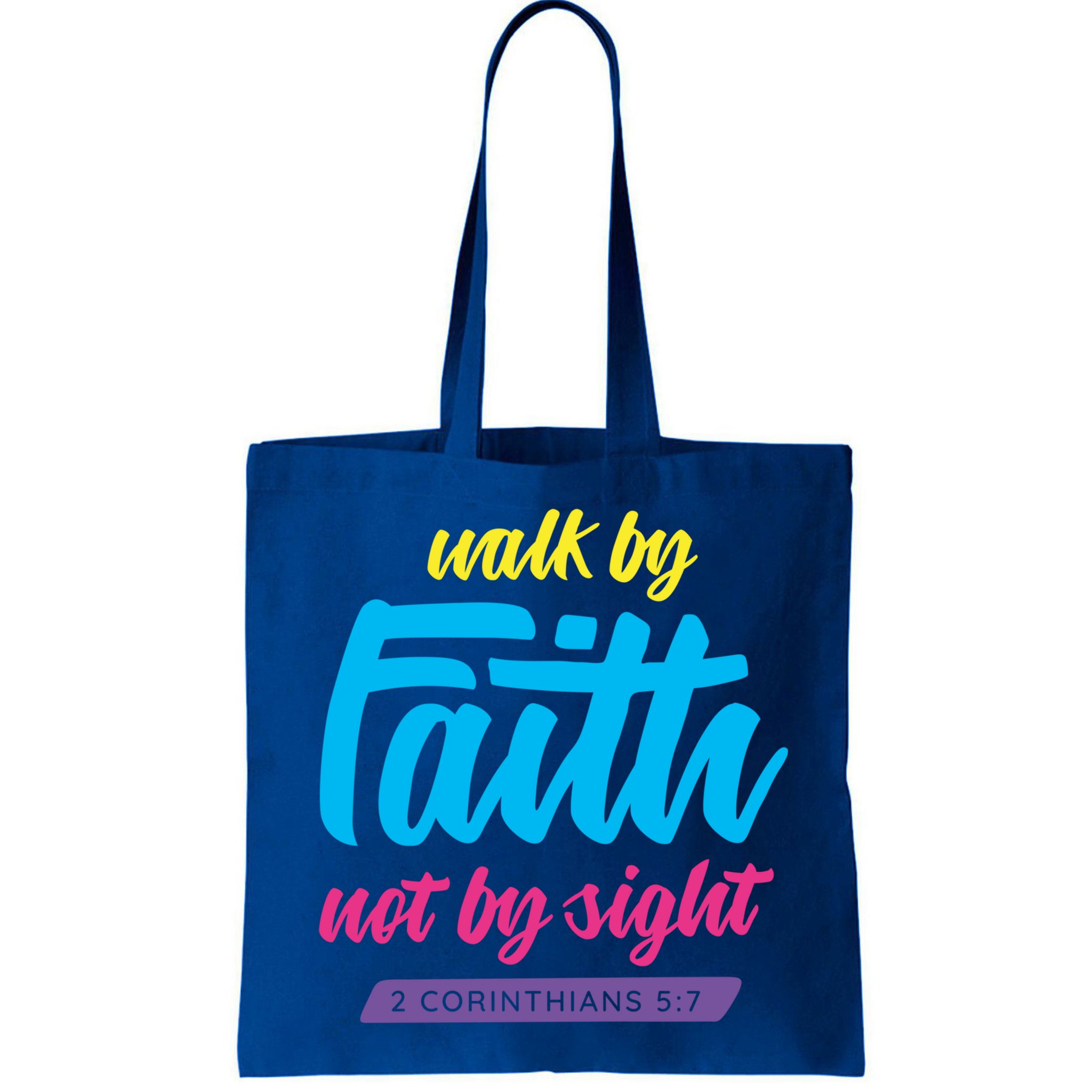Walk By Faith Not By Sight Bible Verse Christian Saying Funny Gift Bag