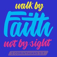 Walk By Faith Not By Sight Bible Verse Christian Saying Funny Gift Baby Bodysuit