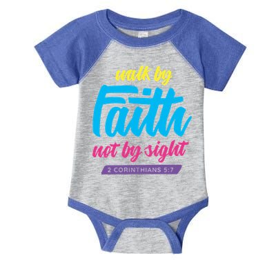 Walk By Faith Not By Sight Bible Verse Christian Saying Funny Gift Infant Baby Jersey Bodysuit