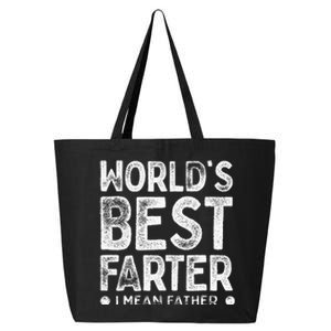 Worlds Best Farter I Mean Father Funny Daddys Day Men 25L Jumbo Tote