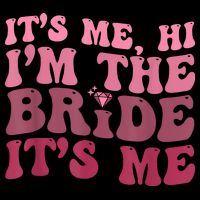 Women Bride Funny Its Me Hi I'm The Bride Its Me Cooling Performance Crew T-Shirt