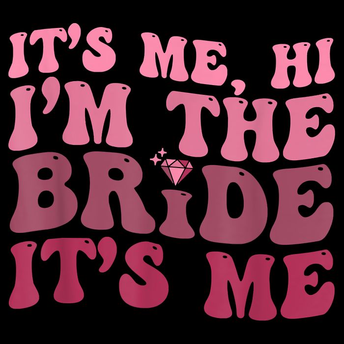 Women Bride Funny Its Me Hi I'm The Bride Its Me Cooling Performance Crew T-Shirt
