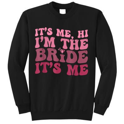 Women Bride Funny Its Me Hi I'm The Bride Its Me Sweatshirt
