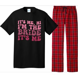 Women Bride Funny Its Me Hi I'm The Bride Its Me Pajama Set