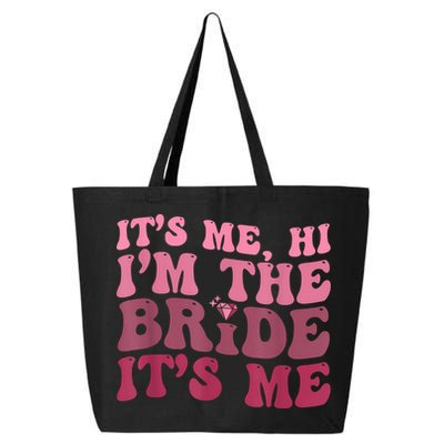 Women Bride Funny Its Me Hi I'm The Bride Its Me 25L Jumbo Tote