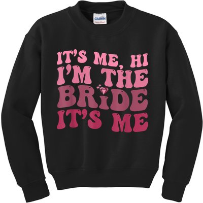 Women Bride Funny Its Me Hi I'm The Bride Its Me Kids Sweatshirt