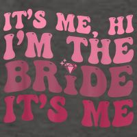 Women Bride Funny Its Me Hi I'm The Bride Its Me Vector Backpack