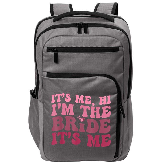 Women Bride Funny Its Me Hi I'm The Bride Its Me Impact Tech Backpack