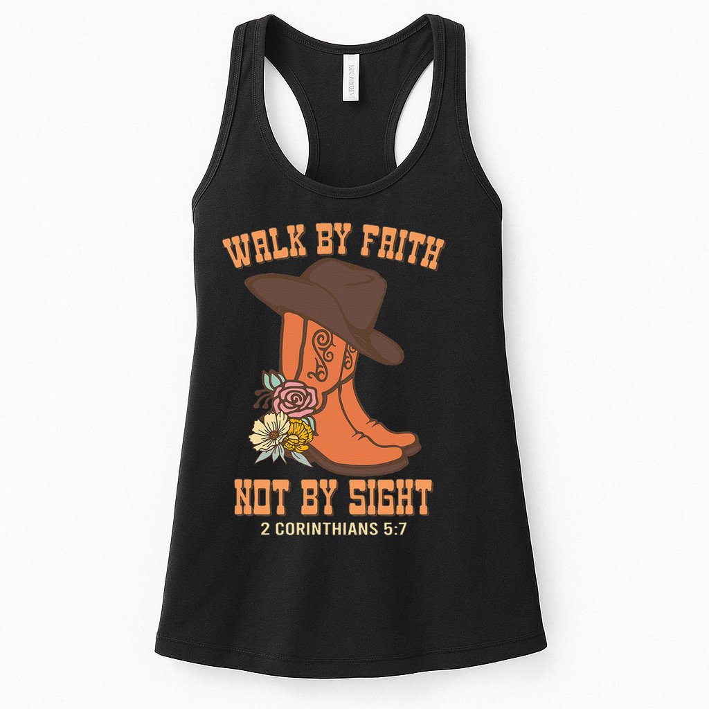 Walk By Faith Not By Sight God Faith Jesus 5 Womens Tank Top