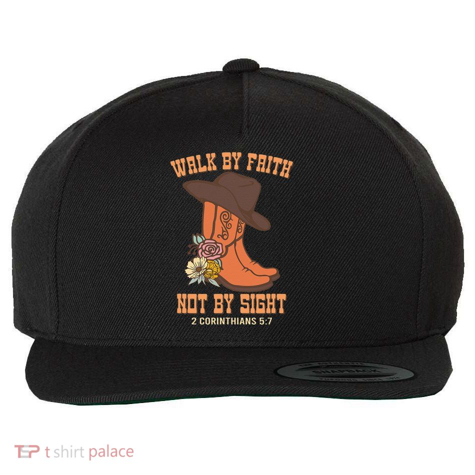 Walk By Faith Not By Sight God Faith Jesus 5 Wool Snapback Cap