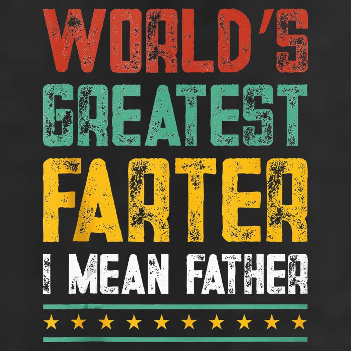 Worlds Best Farter I Mean Father Best Dad Ever Cool Adult Drive Performance Visor