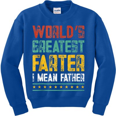 Worlds Best Farter I Mean Father Best Dad Ever Cool Kids Sweatshirt