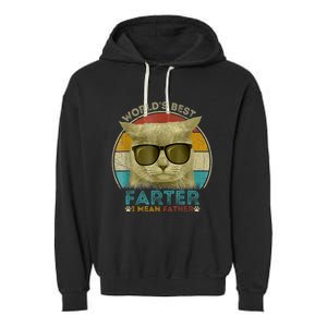 Worlds Best Farter I Mean Father Best Cat Dad Ever Garment-Dyed Fleece Hoodie