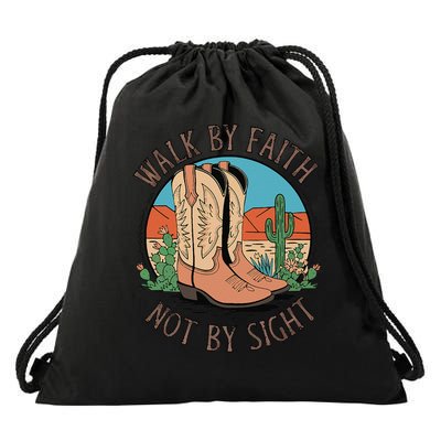 Walk By Faith Not By Sight Western Boots Drawstring Bag