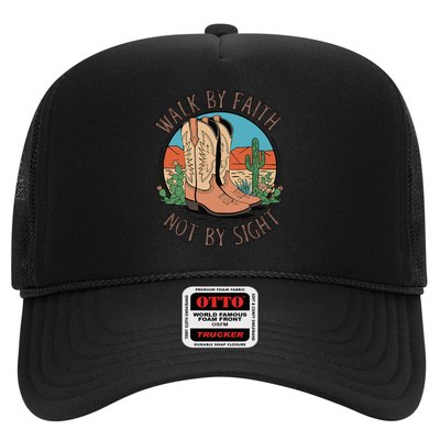 Walk By Faith Not By Sight Western Boots Trucker Hat