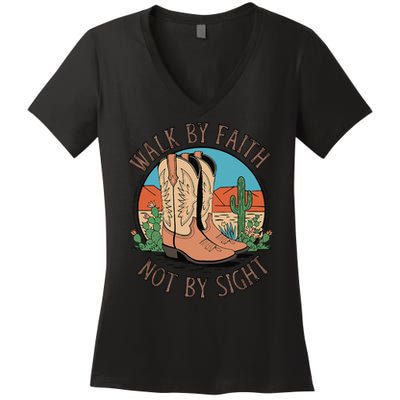 Walk By Faith Not By Sight Western Boots Women's V-Neck T-Shirt