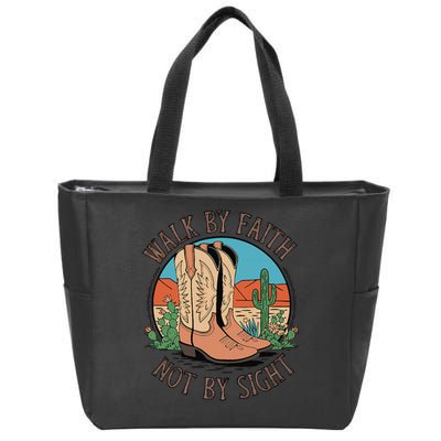 Walk By Faith Not By Sight Western Boots Zip Tote Bag