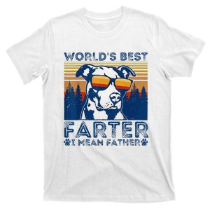 Worlds Best Farter I Mean Father Best Dad Ever Cool Dog T-Shirt