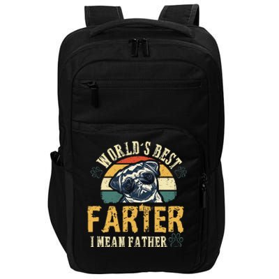 Worlds Best Farter I Mean Father Best Dad Ever Cool Dog Impact Tech Backpack