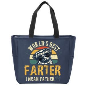 Worlds Best Farter I Mean Father Best Dad Ever Cool Dog Zip Tote Bag