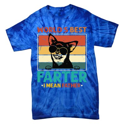 Worlds Best Farter I Mean Father Best Dad Ever Cool Dog Tie-Dye T-Shirt