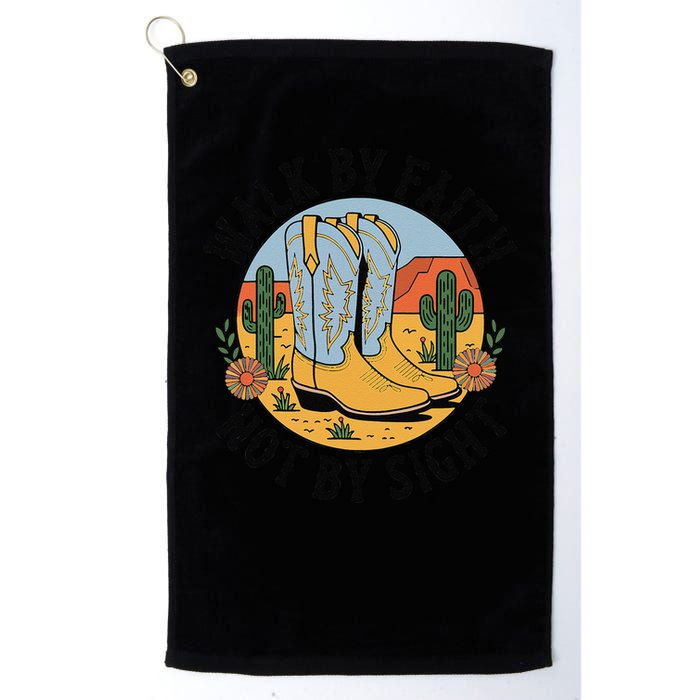 Walk by Faith Not by Sight Western Boots Golf Towel