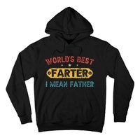 World's Best Farter I Mean Father Funny Father's Day Hoodie