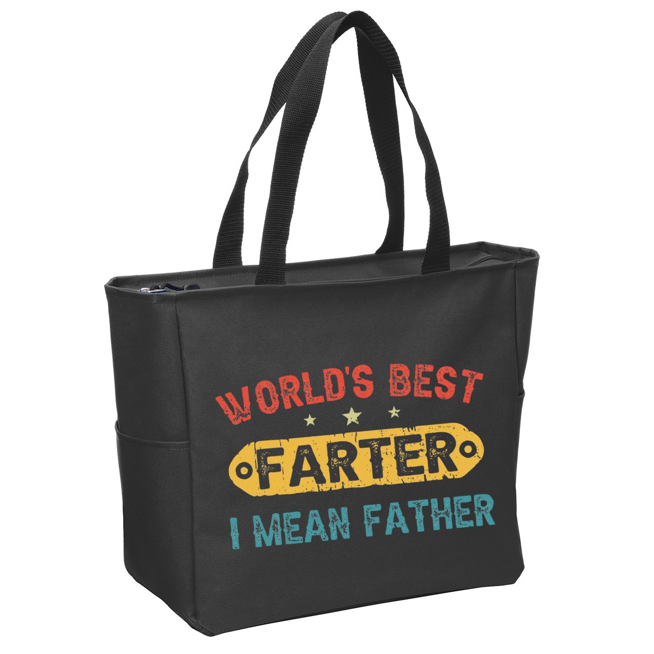 World's Best Farter I Mean Father Funny Father's Day Zip Tote Bag