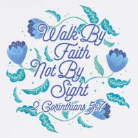 Walk By Faith Not By Sight 2 Corinthians 5:7 Bucket Hat