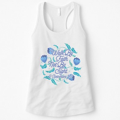 Walk By Faith Not By Sight 2 Corinthians 5:7 Womens Tank Top