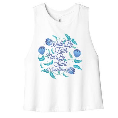 Walk By Faith Not By Sight 2 Corinthians 5:7 Women's Racerback Cropped Tank