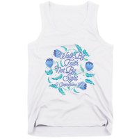 Walk By Faith Not By Sight 2 Corinthians 5:7 Tank Top