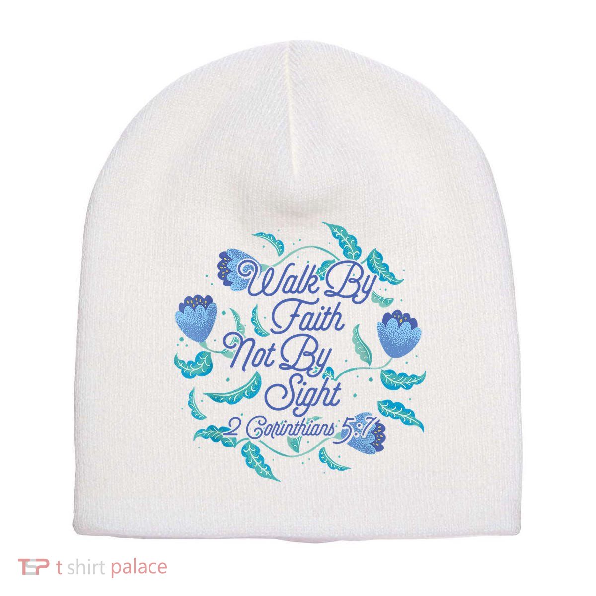 Walk By Faith Not By Sight 2 Corinthians 5:7 Short Acrylic Beanie