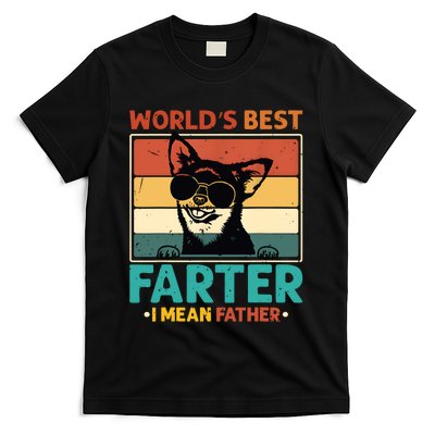 Worlds Best Farter I Mean Father Best Dad Ever Cool Dog T-Shirt