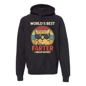 Worlds Best Farter I Mean Father Best Cat Dad Ever Funny Premium Hoodie