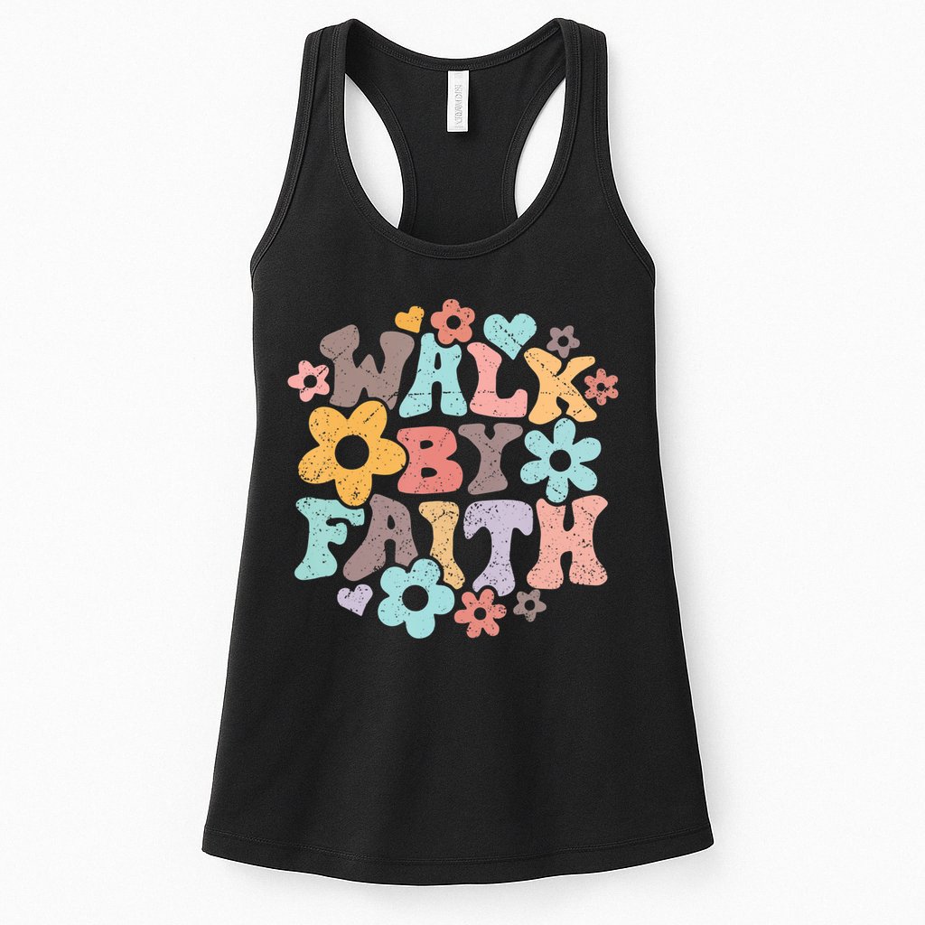 Walk By Faith Christian Jesus Love Religious Prayer Women Womens Tank Top