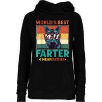 Worlds Best Farter I Mean Father Best Cat Dad Ever Womens Funnel Neck Pullover Hood